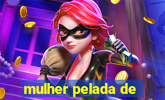mulher pelada de